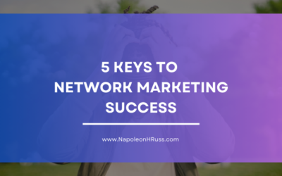 5 Keys To Network Marketing Success