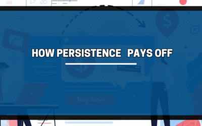 Home Based Business and How Persistence Pays Off