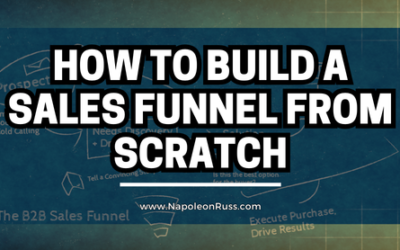How To Build A Sales Funnel From Scratch