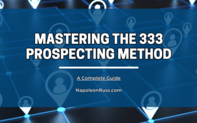 Mastering the 333 Prospecting Method Mastering the 333 Prospecting Method (1)