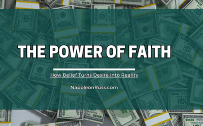 The Power of Faith: How Belief Turns Desire into Reality